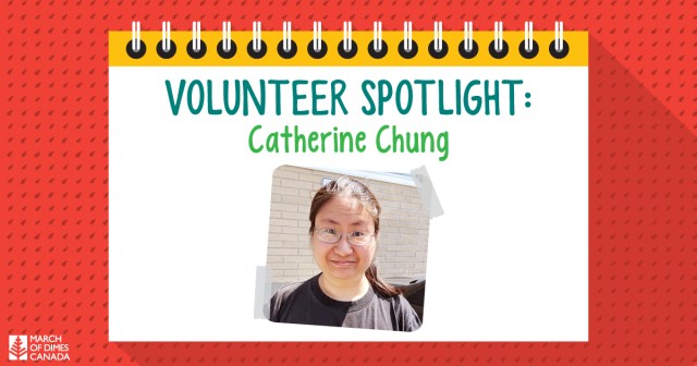 Volunteer Spotlight: Catherine Chung